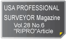 USA PROFESSIONAL SURVEYOR Magazine Vol.28 No.6 "RIPRO"Article